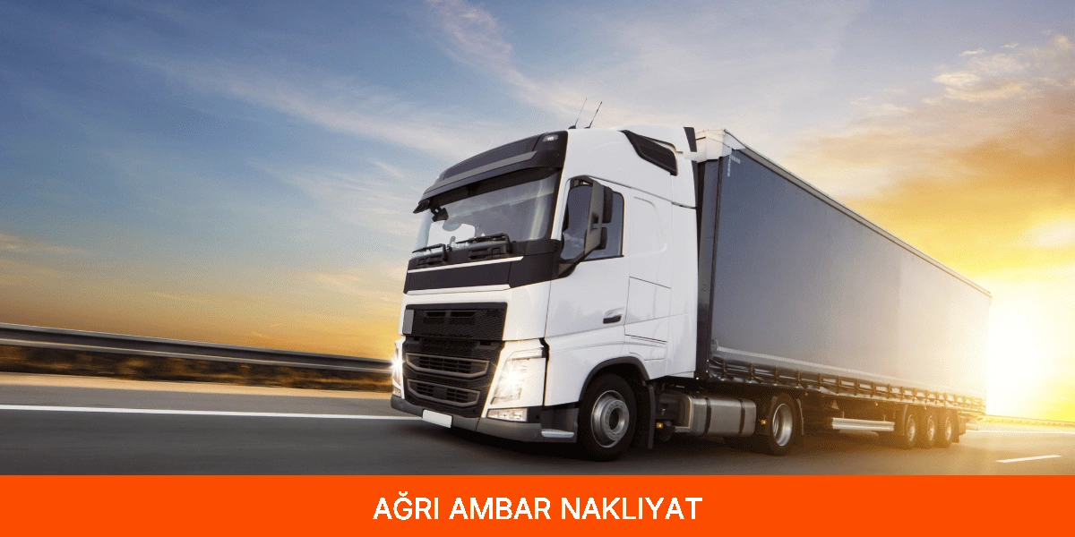Ağrı Ambar Nakliyat