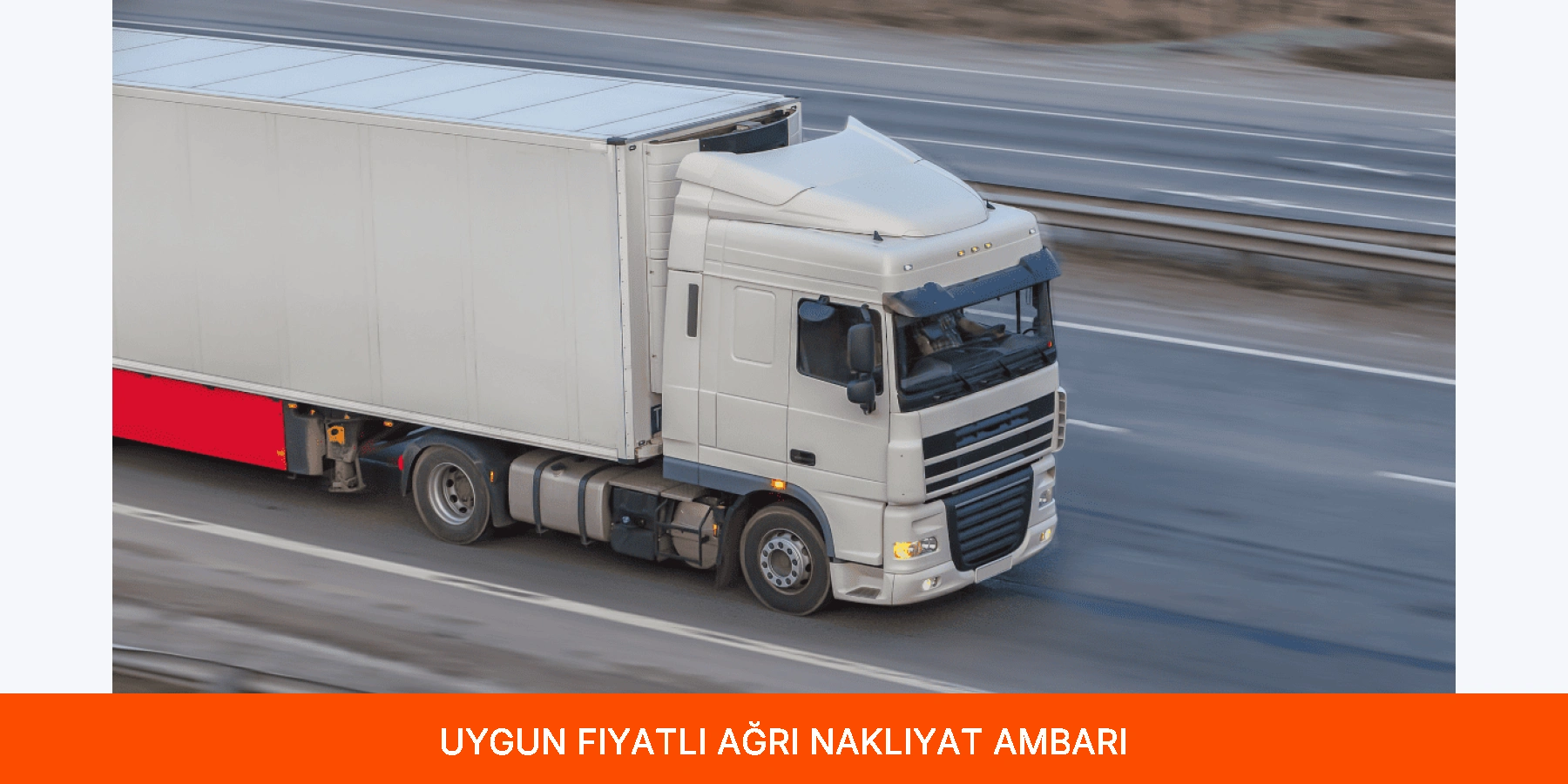 Uygun Fiyatlı Ağrı Nakliyat Ambarı